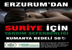 Erzurum’dan Suriye’ye yardım seferberliği