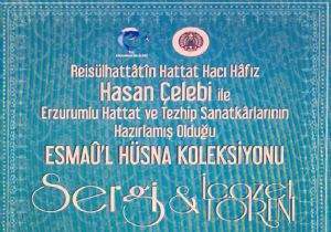 Erzurum’da tarihi sergi