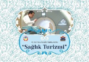 Sultan Sekisi 2016 Teması: “Sağlık Turizmi” 