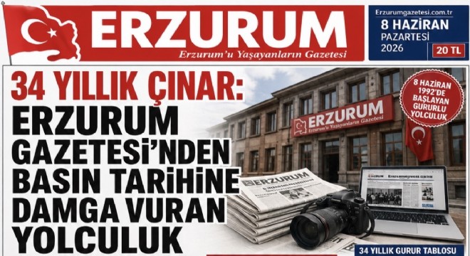 34 Yıllık Çınar: Erzurum Gazetesi’nden Basın Tarihine Damga 