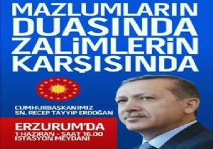 Erzurum Cumhurbaşkanı’nı ağırlayacak