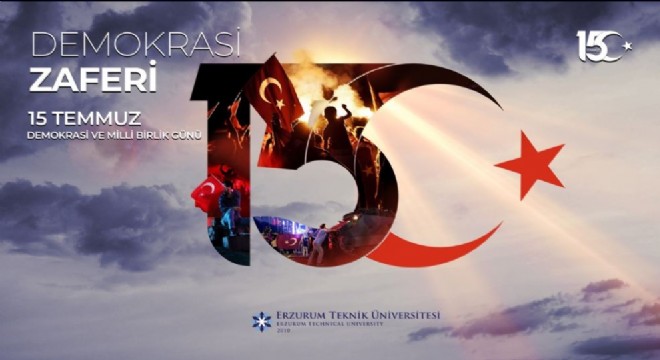Çakmak‘15 Temmuz Türk Milleti’nin demokrasi bayramıdır’