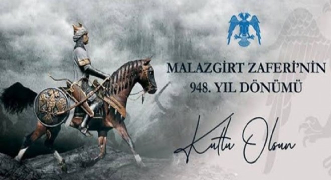 Ceylan: “Türk’ün asırlık zaferi; Malazgirt”