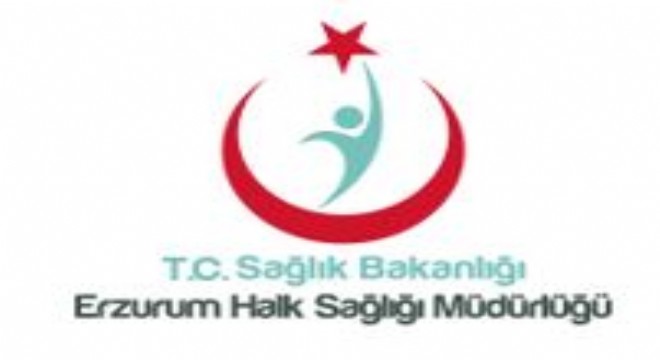 Erzurum Halk Sağlığı Müdürlüğü uyardı
