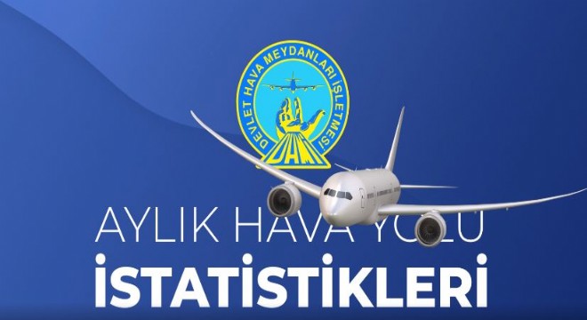Erzurum hava ulaşımı verileri açıklandı