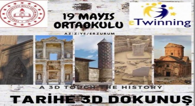 Öğrencilerden ‘Tarihe 3D Dokunuş’