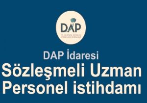 DAP İdaresi Sözleşmeli Uzman Personel alacak