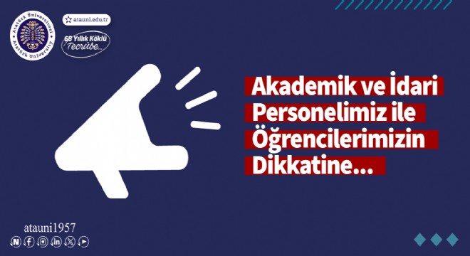 ATAUNİV’de yüz yüze eğitime 1 günlük ara