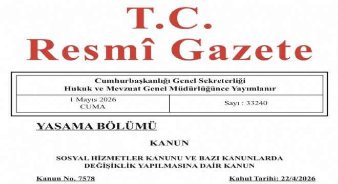 Sosyal Hizmetler Kanunu Resmi Gazete'de yayımlandı