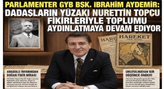 Aydemir, Nurettin Topçu’yu vefat yıl dönümünde rahmet ve hürmetle andı