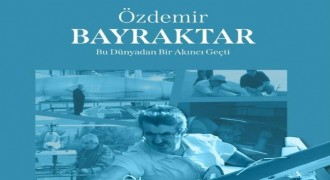 Bayraktar’ın yaşam öyküsü belgesel oldu