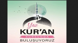 Yaz Kur'an Kursları takvimi belli oldu